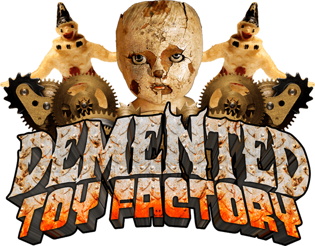 Demented Toy Factory